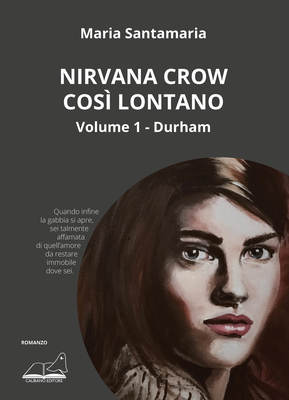 Nirvana Crow – Così lontano…-image