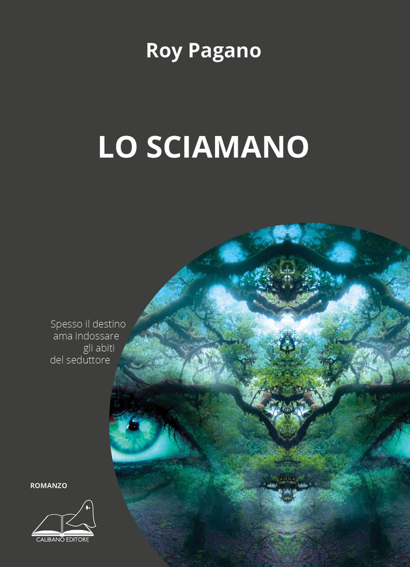 lo-sciamano-calibano-editore